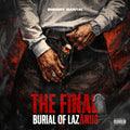 THE FINAL BURIAL OF LAZANUS (TFBOL) - EMIWAY BANTAI | EXCLUSIVE (HIGH QUALITY) |